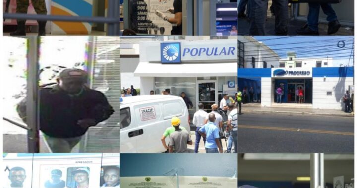 República Dominicana revive asaltos bancarios similares a los de 2015